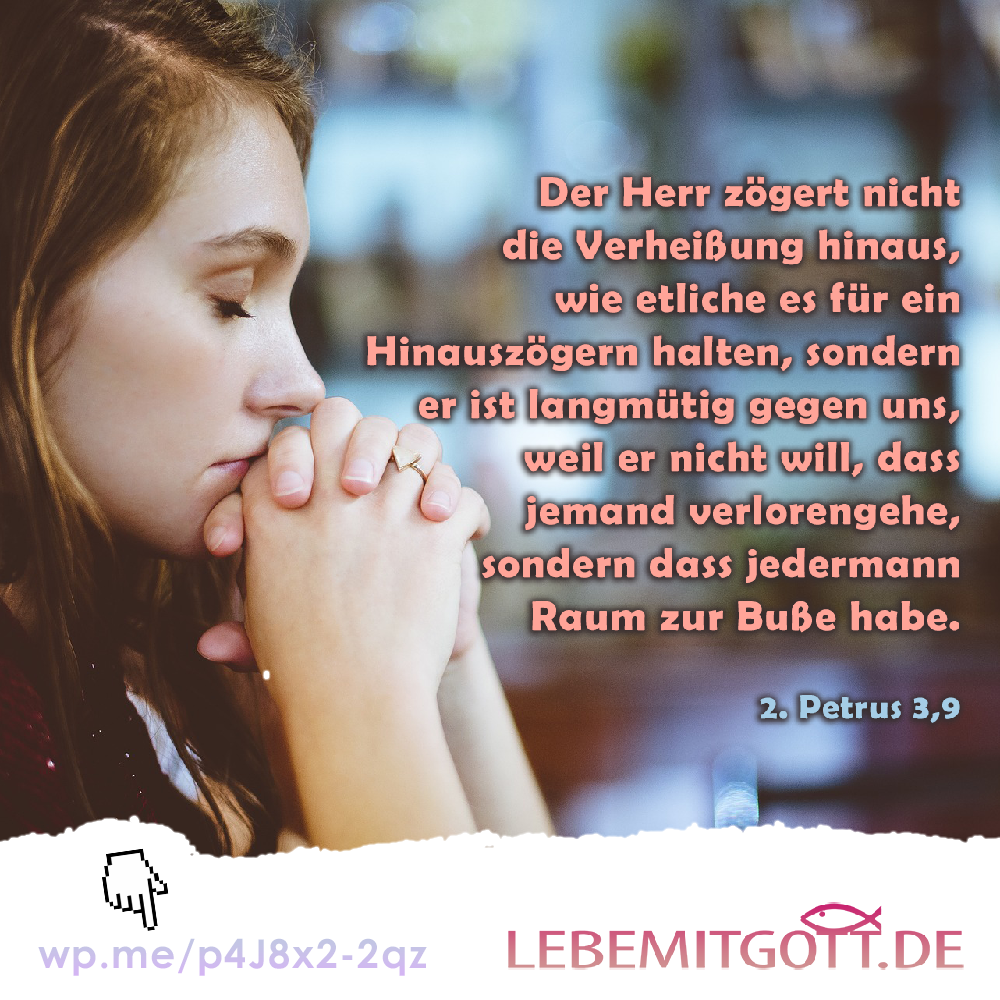 Der Herr zögert nicht